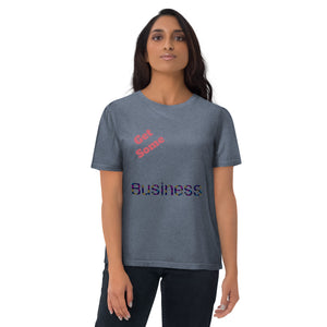 Big Wordz Get Some Business T-shirts