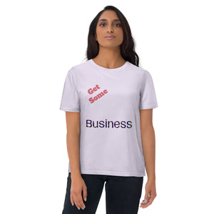 Big Wordz Get Some Business T-shirts