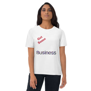 Big Wordz Get Some Business T-shirts