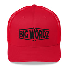 Load image into Gallery viewer, Big Wordz Trucker Cap (Black Wording)