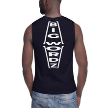 Load image into Gallery viewer, Big Wordz Muscle Shirt (White Wording)