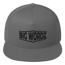 Load image into Gallery viewer, Big Wordz Flat Bill Cap (Black Wording)