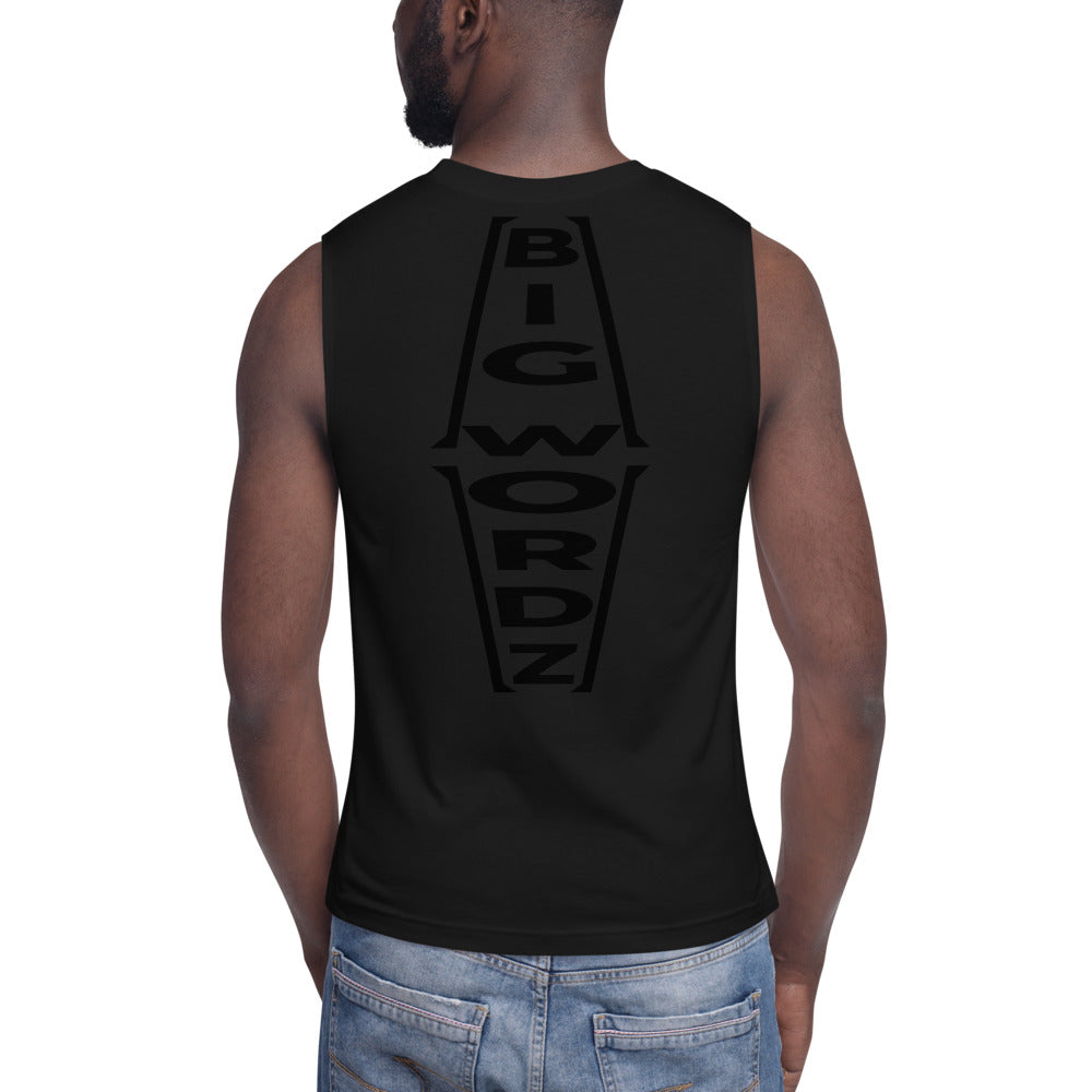 Big Wordz Muscle Shirt (Black Wording)