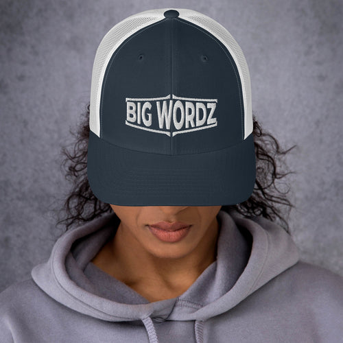 Big Wordz Trucker Cap (White Wording)