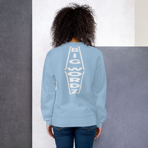 Big Wordz Sweatshirt (White Wording)
