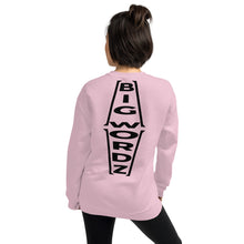 Load image into Gallery viewer, Big Wordz Sweatshirt (Black Wording)