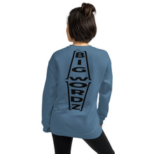 Load image into Gallery viewer, Big Wordz Sweatshirt (Black Wording)