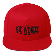 Load image into Gallery viewer, Big Wordz Flat Bill Cap (Black Wording)