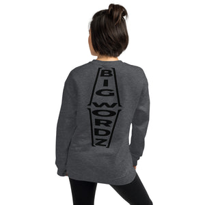 Big Wordz Sweatshirt (Black Wording)